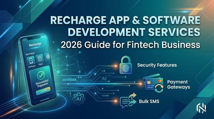 Recharge App & Software Development Services (2026 Guide for Fintech Business)